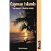 Cayman Islands (The Bradt Travel Guide)