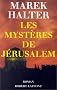 Les Myst�res de J�rusalem