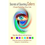 Secrets of Counting Colors: A Simple Plan to Your Dress Code book cover