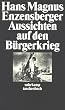 Aussichten auf den B�rgerkrieg (suhrkamp taschenbuch)