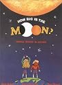 How Big is the Moon?: Whole Maths in Action