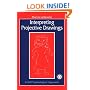 Interpreting Projective Drawings: A Self-Psychological Approach