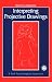 Interpreting Projective Drawings: A Self-psychological Approach