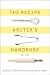 The Recipe Writer's Handbook