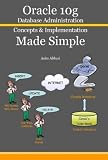 Review Takveen  / Oracle 10g Database Administration Concepts & Implementation Made Simple
