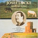 Josef Locke: Hear My Song