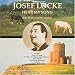 Josef Locke: Hear My Song