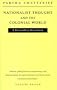 Nationalist Thought and the Colonial World: A Derivative Discourse