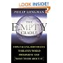 The Empty Cradle: How Falling Birthrates Threaten World Prosperity and What to Do About it