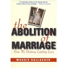 The Abolition of Marriage