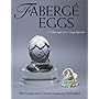 Faberg� Eggs: A Retrospective Encyclopedia