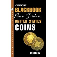 Official 2005 Blackbook Price Guide to United States Coins