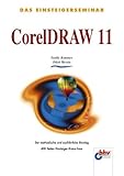 Das Einsteigerseminar CorelDRAW 11