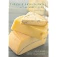 The Cheese Companion (Connoisseur's Guides)