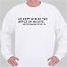 He kept him as the apple of his eye. Deuteronomy xxxii. 10. Sweatshirt
