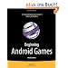 Beginning Android Games