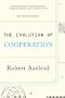 The Evolution Of Cooperation: Revised Edition