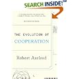 The Evolution of Cooperation: Revised Edition