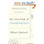 The Evolution of Cooperation: Revised Edition