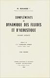 Compléments de dynamique des fluides et d acoustique (livre non massicoté)