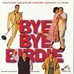 Bye Bye Birdie: The New Soundtrack Recording (1995 Television Cast)