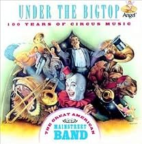 Under The Big Top