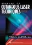 Manual of Cutaneous Laser Techniques (Spiral Manual)