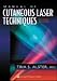 Manual of Cutaneous Laser Techniques (Spiral Manual Series) by Tina S Alster ISBN 0781719607