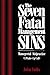 Book The Seven Fatal Management Sins Understanding and Avoiding Managerial Malpractice