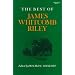 The Best of James Whitcomb Riley (A Midland Book)