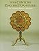 Eighteenth Century English Furniture: Norman Adams Collection