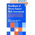 Handbook of Breast Cancer Risk-Assessment: Evidence-Based Guidelines for Evaluation, Prevention,... by Victor G. Vogel and Therese Bevers