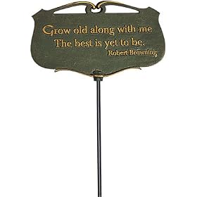Grow Old with Me Garden Poem Plaque [Kitchen] by 