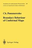 Boundary Behaviour of Conformal Maps (Grundlehren der mathematischen Wissenschaften)