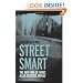 Street Smart: The New York of Lumet, Allen, Scorsese, and Lee