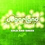 Gold and Green