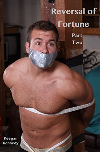 Reversal of Fortune - Part Two