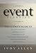 Event Planning: The Ultimate Guide To Successful Meetings, Corporate Events, Fundraising Galas, Conferences, Conventions, Incentives and Other Special Events