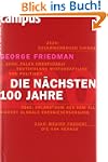 Die n�chsten hundert Jahre: Die Welto...