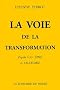 La Voie de la Transformation d'apr�s CG Jung et l'Alchimie