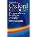 Dicion�rio Oxford Escolar para estudantes brasileiros de ingl�s (Portugu�s-Ingl�s / Ingl�s-Portugu�s)