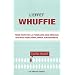 L'effet Whuffie - Tirer parti de la puissance des r�seaux sociaux pour d�velopper son business.
