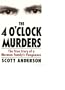 The 4 O'Clock Murders
