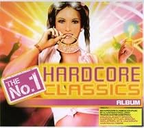 The No. 1 Hardcore Classics Album