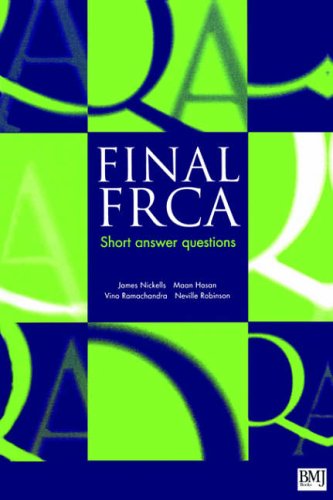 Final F.R.C.A.: Short Answer Questions