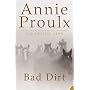 Bad Dirt: v. 2: Wyoming Stories (Wyoming Stories S.)