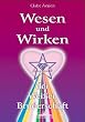 Wesen und Wirken der Wei�en Bruderschaft
