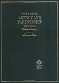 The Law of Agency and Partnership (Hornbook Series)
