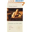 Anywhere Out of the World: Essays on Travel, Writing, Death by Nicholas Delbanco