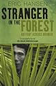 Stranger in the Forest: On Foot Across Borneo (Methuen non-fiction)